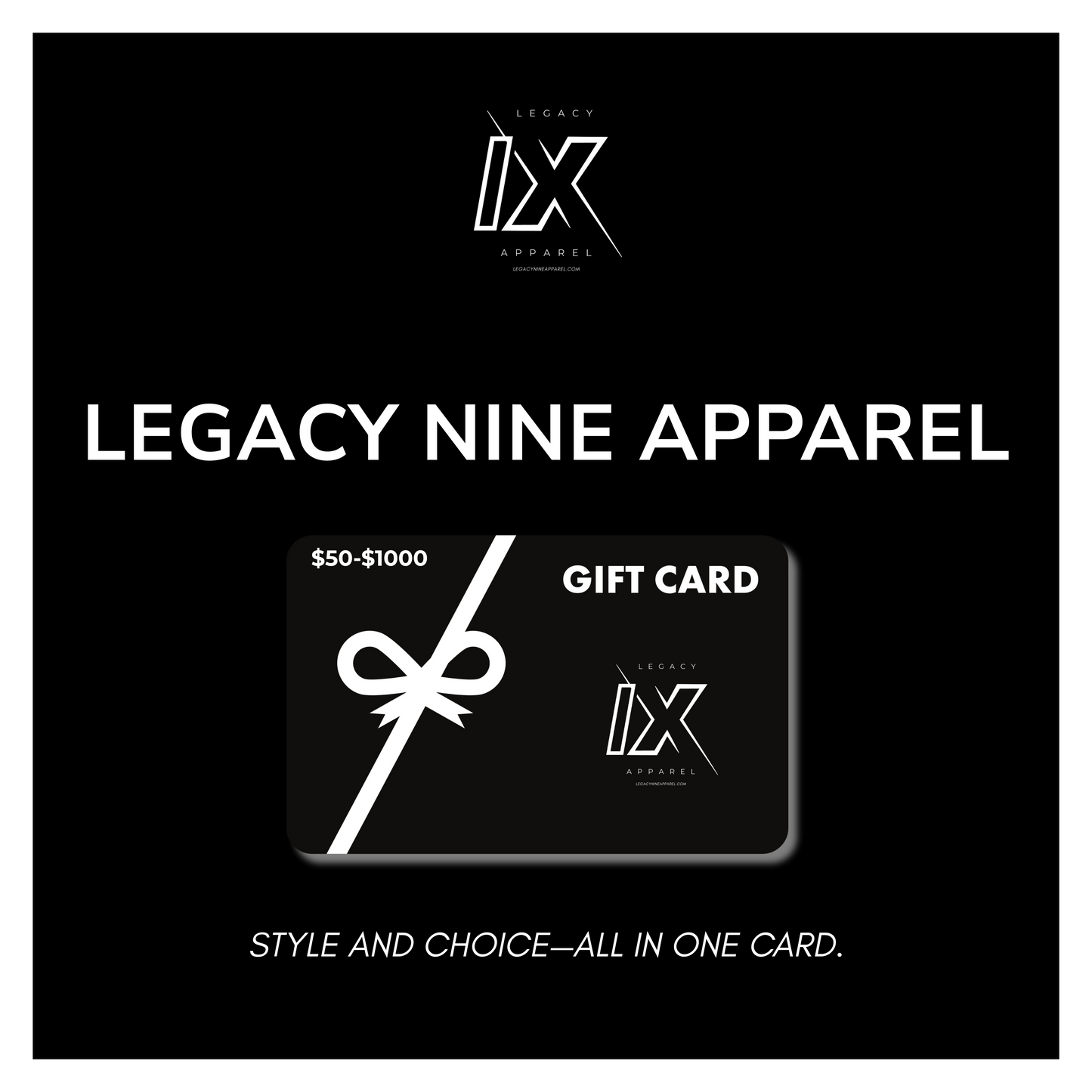 Legacy Nine Apparel Gift Card