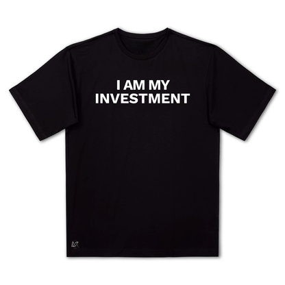 I Am My Investment Black/White Tee